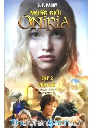 Mộng Giới Oniria: Vua Cát