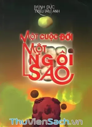 Một Cuộc Đời, Một Ngôi Sao