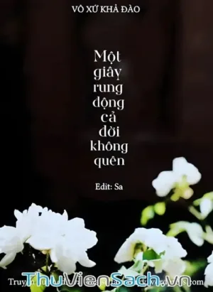 Một Giây Rung Động Cả Đời Không Quên
