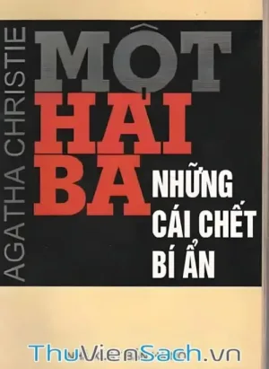 Một, Hai, Ba Những Cái Chết Bí Ẩn