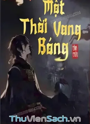 Một Thời Vang Bóng