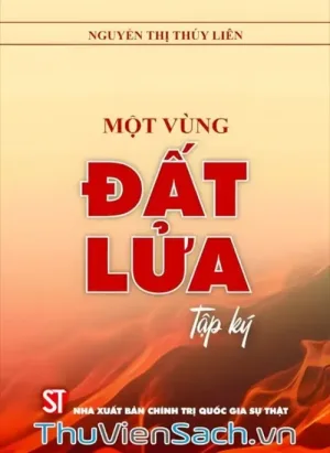 Một Vùng Đất Lửa: Tập Ký