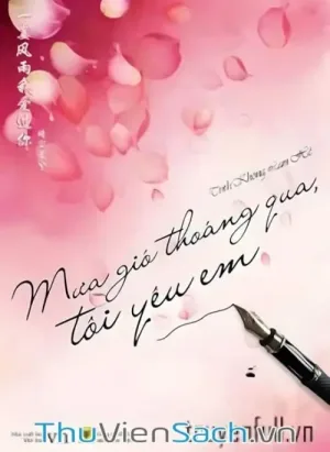 Mưa Gió Thoáng Qua, Tôi Yêu Em