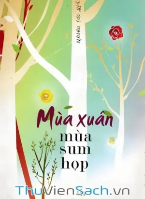 Mùa Xuân Mùa Sum Họp