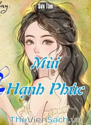 Mùi Hạnh Phúc