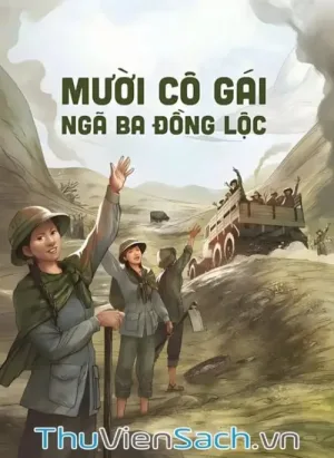 Mười Cô Gái Ngã Ba Đồng Lộc