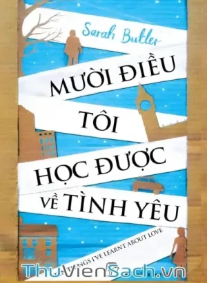 Mười Điều Tôi Học Được Về Tình Yêu