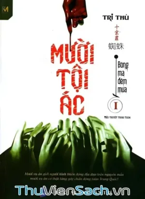 Mười Tội Ác - Tập 1