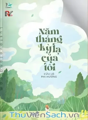 Năm Tháng Kỳ Lạ Của Tôi