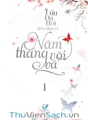 Năm Tháng Vội Vã - Tập 1