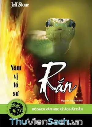 Năm Vị Tổ Sư Tập 2: Rắn