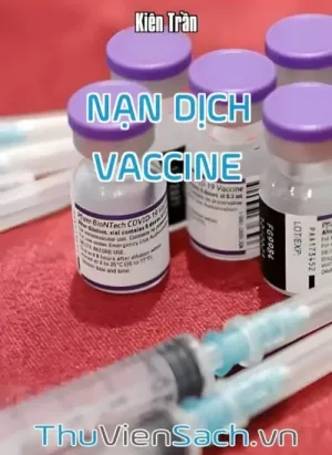 Nạn Dịch Vaccine