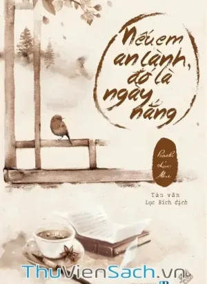 Nếu Em An Lành, Đó Là Ngày Nắng
