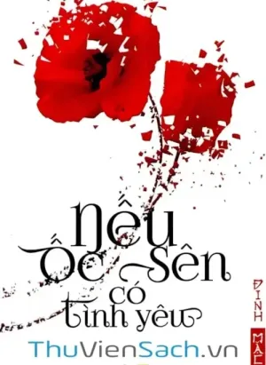Nếu Ốc Sên Có Tình Yêu - Đinh Mặc