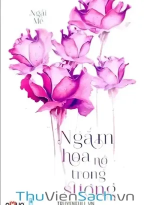 Ngắm Hoa Nở Trong Sương
