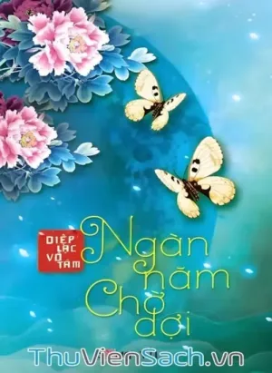 Ngàn Năm Chờ Đợi
