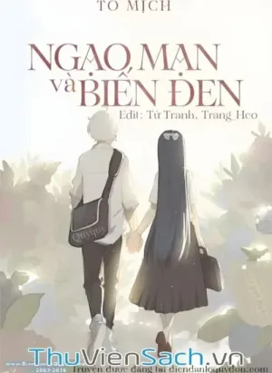 Ngạo Mạn Và Biến Đen