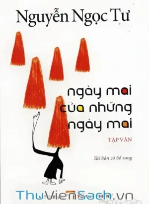 Ngày Mai Của Những Ngày Mai