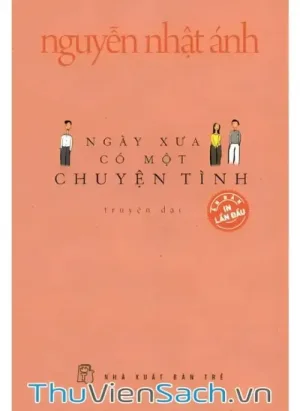 Ngày Xưa Có Một Chuyện Tình