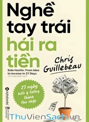 Nghề Tay Trái Hái Ra Tiền