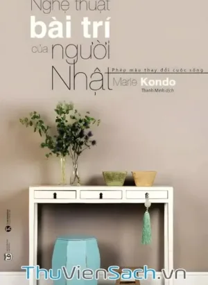 Nghệ Thuật Bày Trí Của Người Nhật