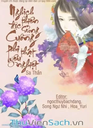 Nghịch Thiên Độc Sủng Cuồng Phi Thật Yêu Nghiệt