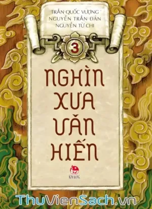 Nghìn Xưa Văn Hiến - Tập 3