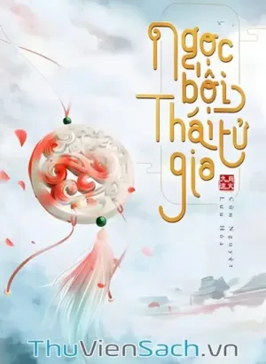 Ngọc Bội Thái Tử Gia