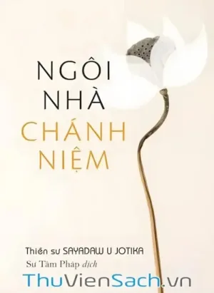 Ngôi Nhà Chánh Niệm