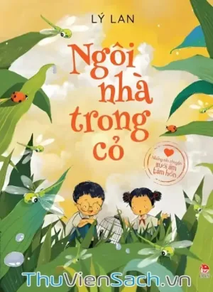 Ngôi Nhà Trong Cỏ