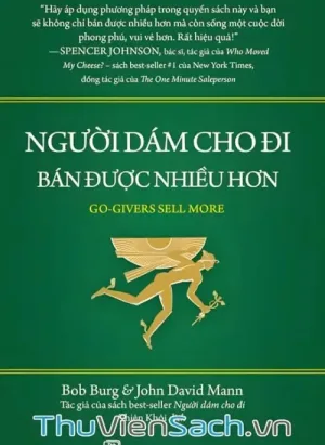 Người Dám Cho Đi Bán Được Nhiều Hơn
