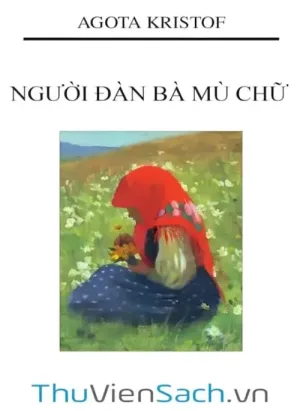 Người Đàn Bà Mù Chữ