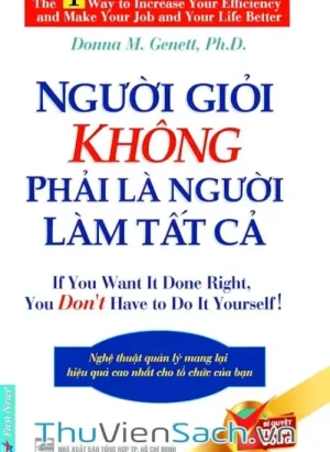Người Giỏi Không Phải Là Người Làm Tất Cả