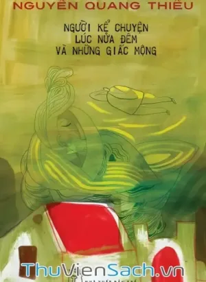 Người Kể Chuyện Lúc Nửa Đêm Và Những Giấc Mộng