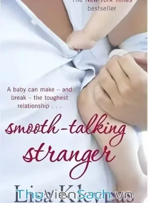 Người Tình Hoạt Ngôn - Smooth-Talking Stranger