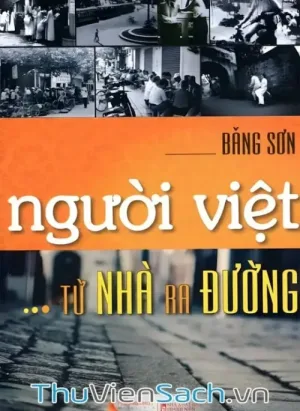 Người Việt Từ Nhà Ra Đường
