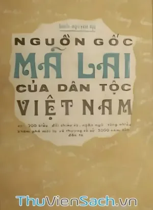 Nguồn Gốc Mã Lai Của Dân Tộc Việt Nam