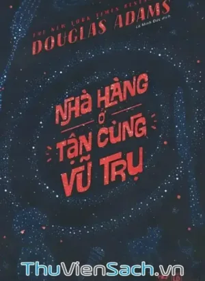 Nhà Hàng Ở Tận Cùng Vũ Trụ