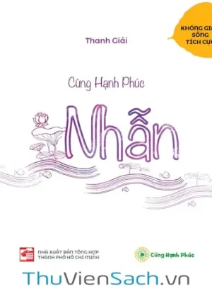 Nhẫn - Không Gian Sống Tích Cực