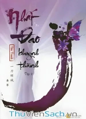 Nhất Đao Khuynh Thành - Tập 2