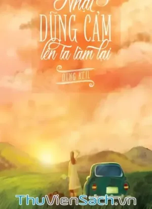 Nhặt Dũng Cảm Lên Ta Làm Lại