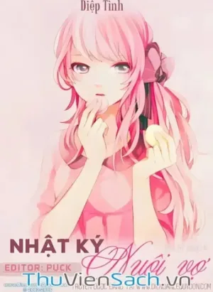 Nhật Ký Nuôi Vợ