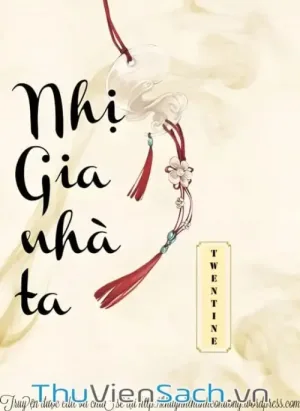 Nhị Gia Nhà Ta