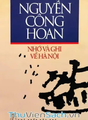 Nhớ Và Ghi Về Hà Nội