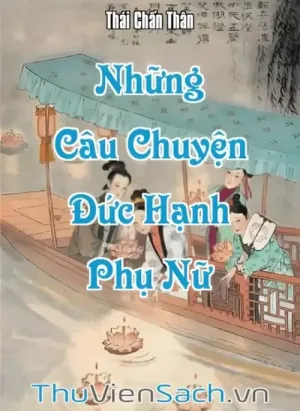 Những Câu Chuyện Đức Hạnh Phụ Nữ