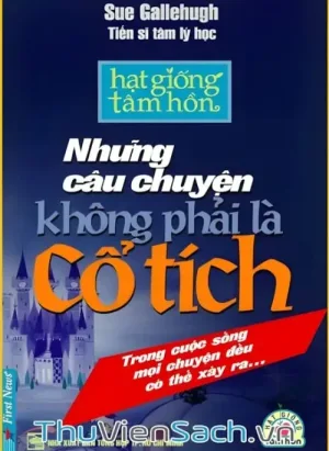 Những Câu Chuyện Không Phải Là Cổ Tích