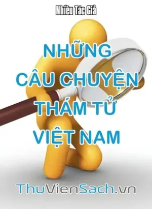 Những Câu Chuyện Thám Tử Việt Nam