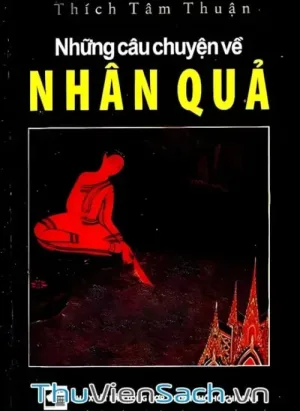 Những Câu Chuyện Về Nhân Quả