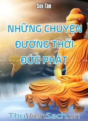 Những Chuyện Đương Thời Đức Phật