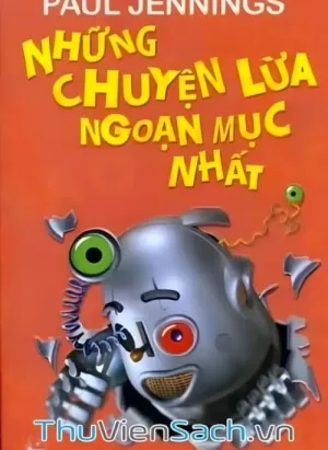 Những Chuyện Lừa Ngoạn Mục Nhất